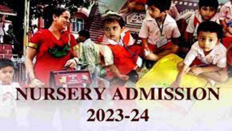 Nursery School Admission 2024